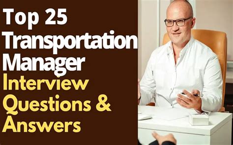 Top 25 Transportation Manager Interview Questions And Answers In 2024