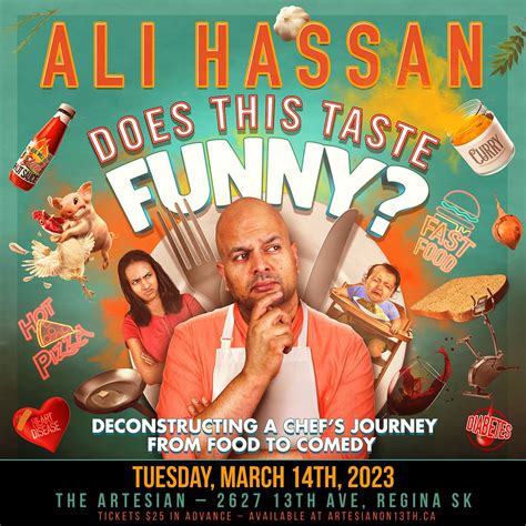 Ali Hassan Does This Taste Funny Tour Presented By The Artesian