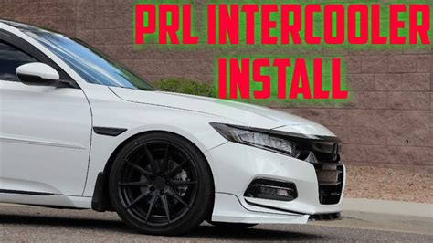 2018 accord prl intercooler install youtube