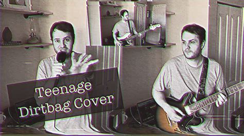 Teenage Dirtbag Cover Gilbytime Youtube