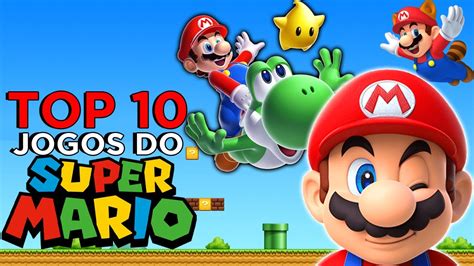 Top Melhores Jogos Do Mario Youtube