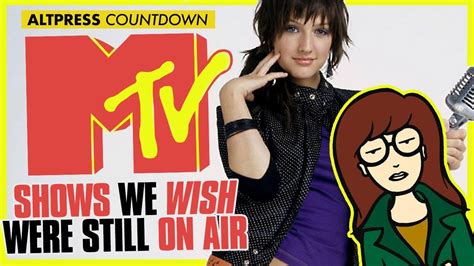 10 Classic Mtv Shows We Wish Were Still On Air Youtube