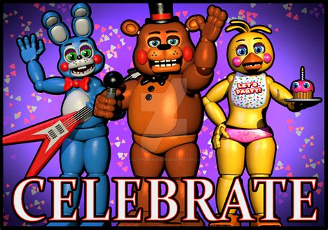 Five Nights At Freddys 2 Celebrate Poster By Lillytherenderer On