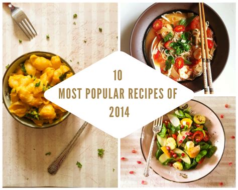 10 Most Popular Recipes Of 2014 Cooking With A Wallflower