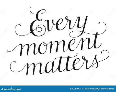 Every Moment Matters Stock Vector Illustration Of Words 120616516