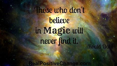 we must BELIEVE! | Believe in magic, Roald dahl, Believe