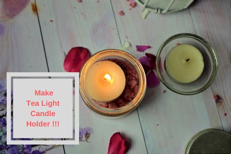 Make A Tea Light Candle Holder In 5 Minutes Diy High On Gloss