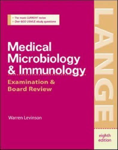 Medical Microbiology And Immunology By Warren Levinson Goodreads