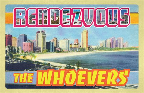 Thewhoevers Rendezvous Fake Shore Drive