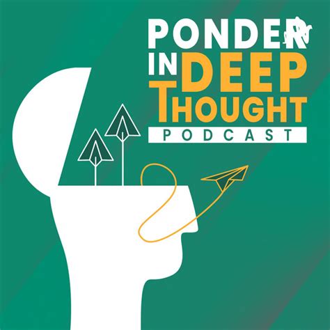 Ponder In Deep Thought Podcast On Spotify