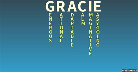 The Meaning Of Gracie Name Meanings