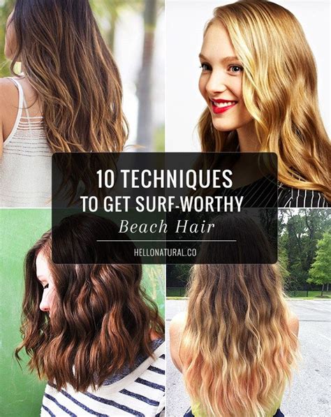 10 Techniques To Get Surf Worthy Beach Hair Surf Hair Beach Hair