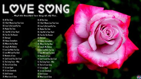 Love Songs Of The 70s 80s 90s Most Old Beautiful Love Songs 80s 90