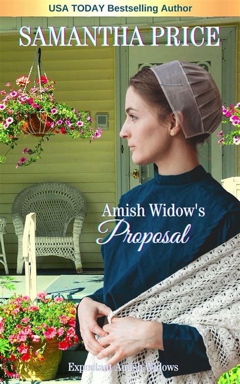 Amish Widow S Proposal Expectant Amish Widows By Samantha Price Goodreads