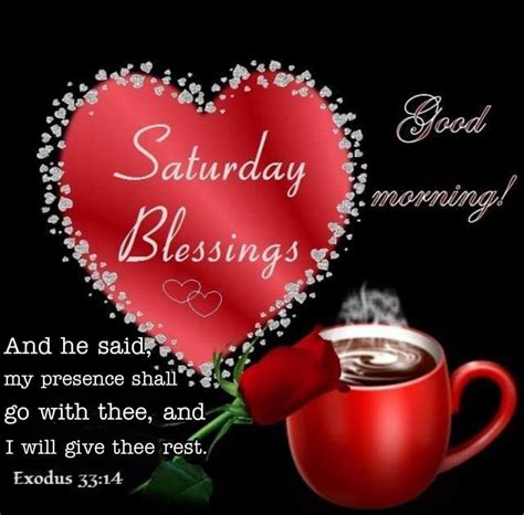 Saturday Blessings Good Morning Pictures Photos And Images For Facebook Tumblr Pinterest