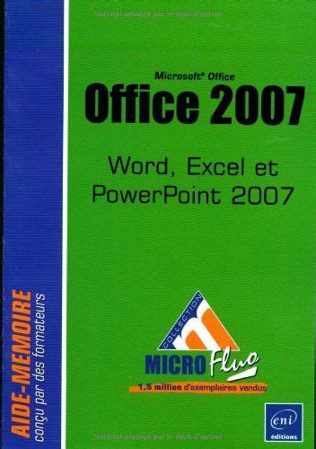 Microsoft Office 2007 Word Excel Et Powerpoint 2007 En Ligne E