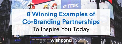 8 Winning Examples Of Co Branding Partnerships To Inspire You Today