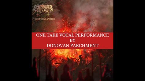 Disembodied Tyrant Ov Brimstone And Fire Ex Vocalist Official One