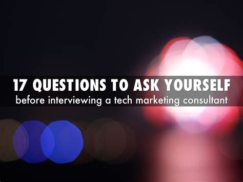 17 Questions To Ask Yourself Before Interviewing A