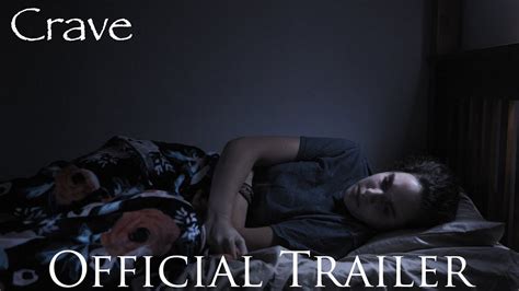 Crave Official Trailer Youtube