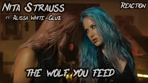 Nita Strauss The Wolf You Feed Ft Alissa White Gluz Reaction