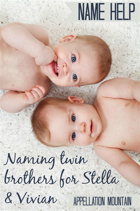 Name Help Twin Boys Appellation Mountain