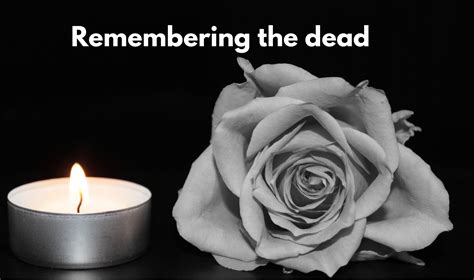 Remembering The Dead