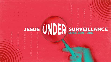 Jesus Under Surveillance Great Commission Church