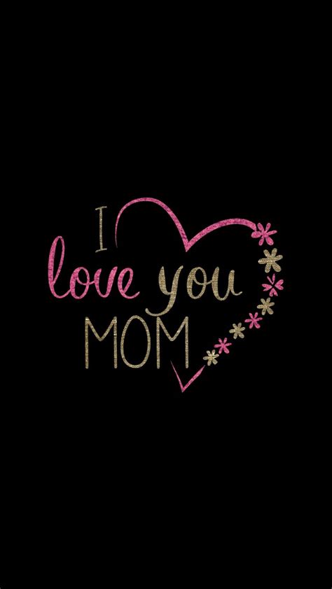 I Love You Mom 4k Wallpapers Hd Wallpapers Id 26287