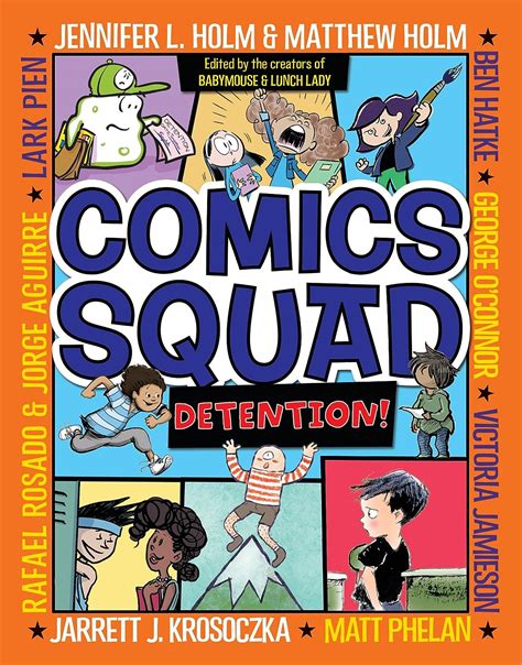 Comics Squad 3 Detention Ebook Holm Jennifer L Holm Matthew