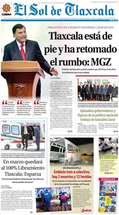 Periódico El Sol De Tlaxcala México Periódicos De México Edición De Jueves 15 De Enero De