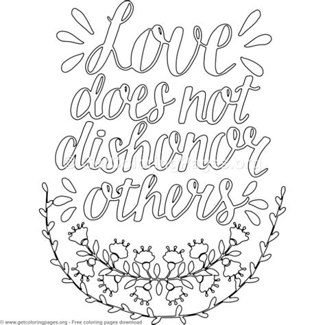 These free printable love quotes coloring sheets have a very deep meaning for me and i'm sure. Love Does Not Dishonor Coloring Pages - GetColoringPages.org