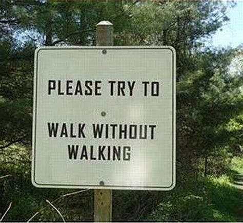 Funny Sign Fails Funny Road Signs Funny Quotes Funny Memes Funny