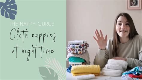 Cloth Nappies At Night Time How To Use A Reusable Nappy Over Night