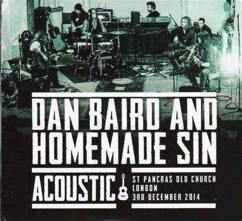 Dan Baird And Homemade Sin Acoustic St Pancras Old Church London 3rd