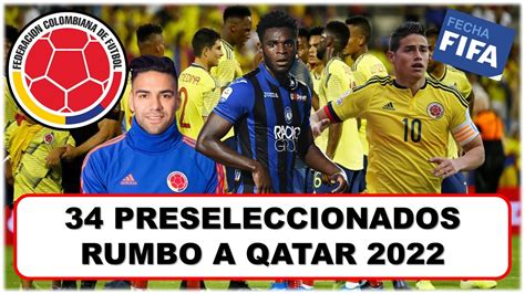 Maybe you would like to learn more about one of these? LISTA DE 34 PRESELECCIONADOS, SELECCIÓN COLOMBIA ...