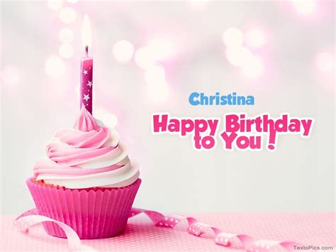 Happy Birthday Christina Pictures Congratulations