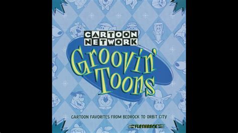 Cartoon Network Groovin Tunes 1999 Youtube
