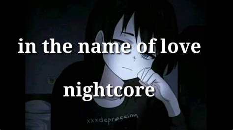 In The Name Of Love Nightcore Audiolyrics Youtube