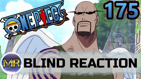 One Piece Episode 175 Blind Reaction Impossible Youtube