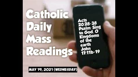 Catholic Daily Readings For Reflection Wednesday May Youtube