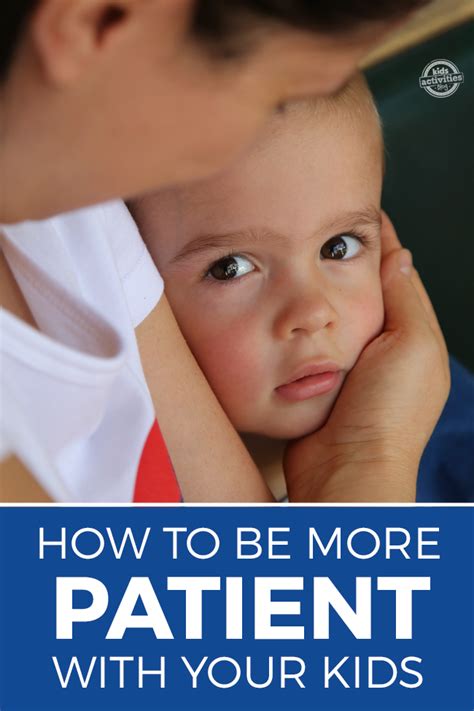 How To Be More Patient With Your Kids Kids Activities Blog