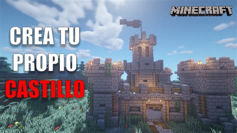 Minecraft C Mo Crear Un Castillo Tutorial Youtube
