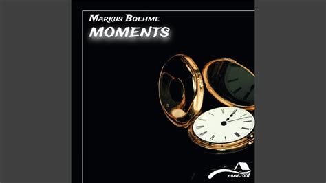 Moments Extended Mix Youtube