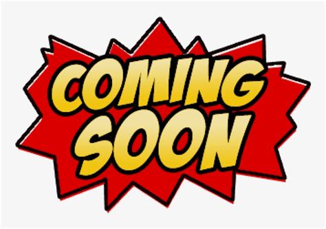 Free Png Download Coming Soon Cartoon Sign Clipart Coming Soon Pop