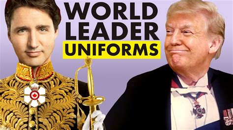 The Official Uniforms Of World Leaders Youtube