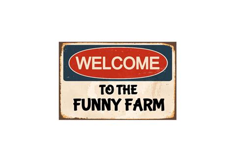 Metal Signs Welcome To The Funny Farm Retro Funny Wall Plaque Etsy