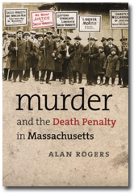 Books Murder And The Death Penalty In Massachusetts Death Penalty
