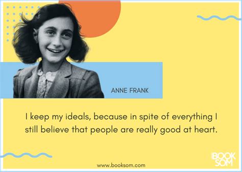 Anne Frank 17 Beautiful Quotes That Show Maturity Beyond Her Age Booksom