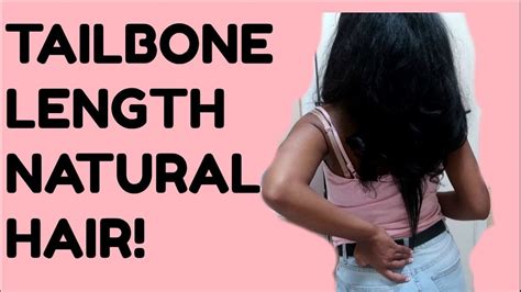 Requestedhow To Grow Tailbone Natural Hair Length Check Youtube